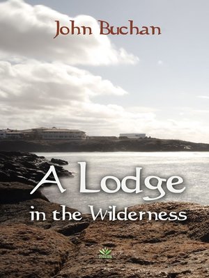 cover image of A Lodge in the Wilderness